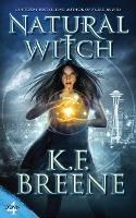 Natural Witch - K F Breene - cover