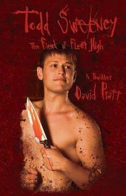 Todd Sweeney: The Fiend of Fleet High - David Pratt - cover