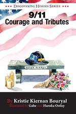 9/11 Courage and Tributes