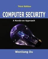 Computer Security: A Hands-on Approach - Wenliang Du - cover