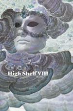 High Shelf VIII: July 2019