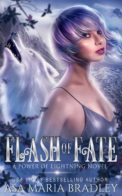Flash of Fate - Asa Maria Bradley - cover