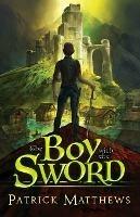 The Boy With The Sword