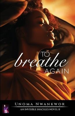 To Breathe Again - Unoma Nwankwor - cover