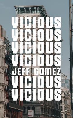 Vicious - Jeff Gomez - cover