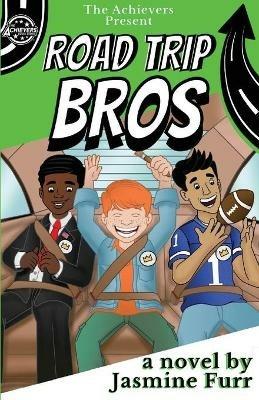 Road Trip Bros: and the national art competition - Jasmine Furr - cover