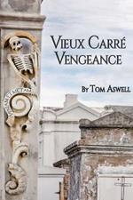 Vieux Carre Vengeance