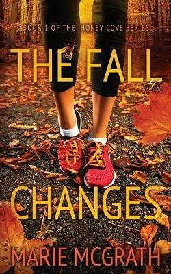 The Fall Changes - Marie McGrath - cover