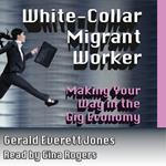 White Collar Migrant Worker