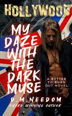 My Daze With The Dark Muse