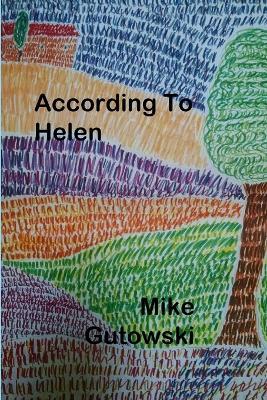 According To Helen - Mike Gutowski - cover