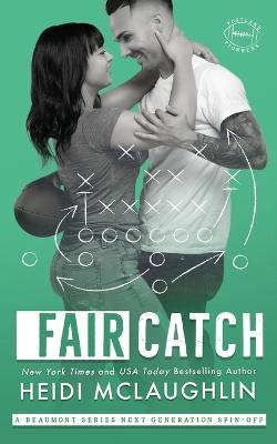 Fair Catch - Heidi McLaughlin - cover