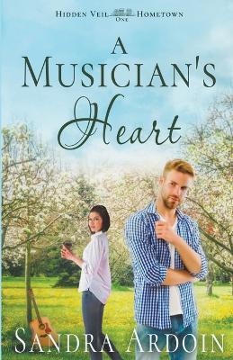 A Musician's Heart - Sandra Ardoin - cover