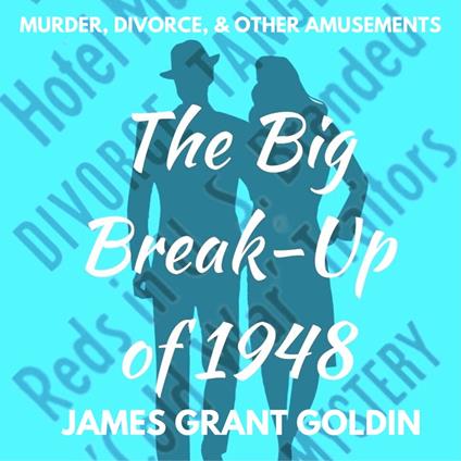 Big Break-Up of 1948, The