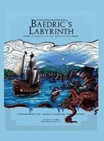 Baedric's Labyrinth: A Role-Playing Adventure