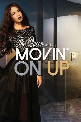 Movin' On Up - The Queen - cover