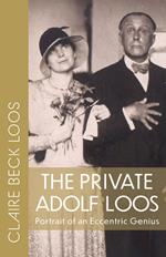 The Private Adolf Loos