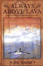 Always Above Lava