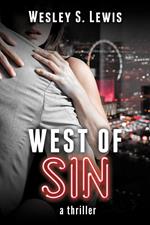 West of Sin: A Thriller