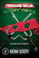 Teenage Ninja to Mutant Turtle: Becoming the Reel Raphael