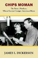 Chips Moman: The Record Producer Whose Genius Changed American Music