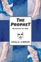 The Prophet: Bilingual Spanish and English Edition