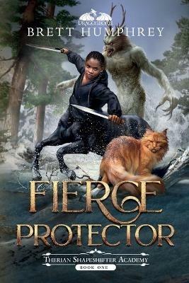 Fierce Protector - Brett Humprey - cover