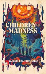 Children of Madness