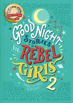 Good Night Stories for Rebel Girls 2