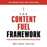 Content Fuel Framework