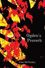 Ogden's Proverb