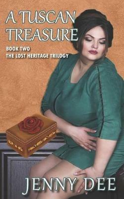 A Tuscan Treasure: Book Two of the Lost Heritage Trilogy - Jenny Dee - cover