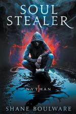 Soulstealer: Nythan (Trade Paperback)