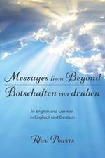 Messages from Beyond / Botschaften von druben: in English and German / in Englisch und Deutsch