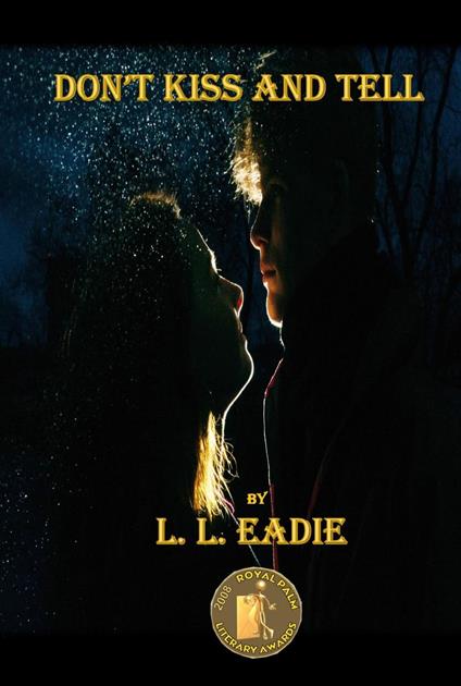 Don't Kiss and Tell - L.L. Eadie - ebook