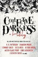 Collective Darkness: A Horror Anthology - Elizabeth Suggs,Jonathan Reddoch - cover