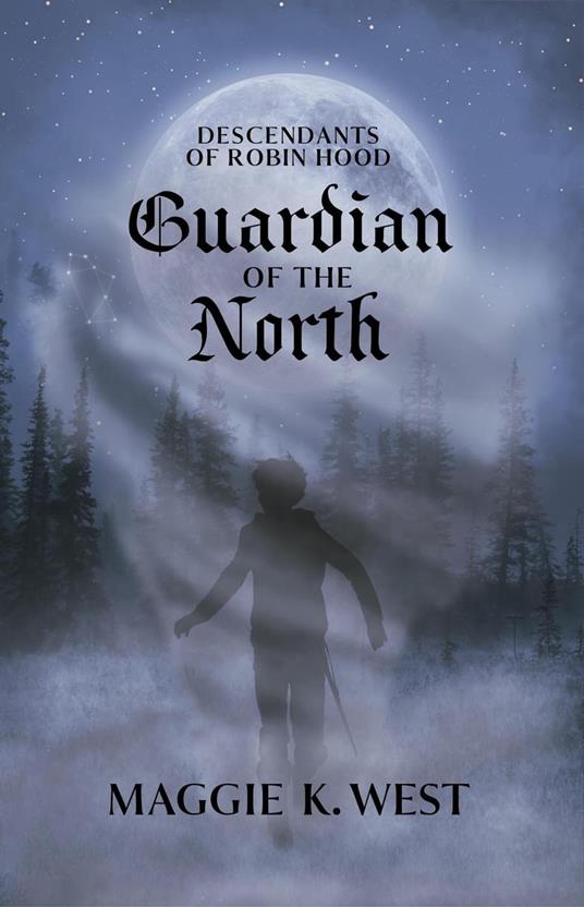 Guardian of the North - Maggie K. West - ebook