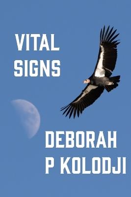 Vital Signs - Deborah P Kolodji - cover