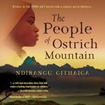 People of Ostrich Mountain, The