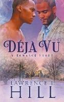 Deja Vu: A Short Romance