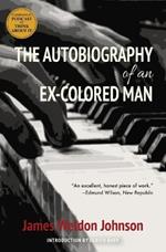 The Autobiography of an Ex-Colored Man (Warbler Classics)