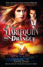 The Harlequin & The Drangùe