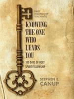 Knowing the One Who Leads You