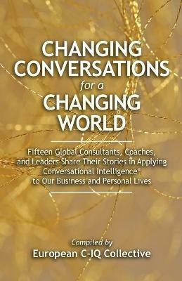 Changing Conversations for a Changing World - European C-Iq Collective - cover