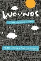 Wounds - Razel Jones,Daniel Abbott - cover