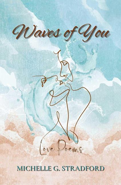 Waves of You: Love Poems