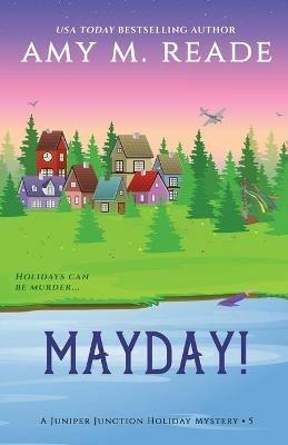 MayDay! - Amy M Reade - cover