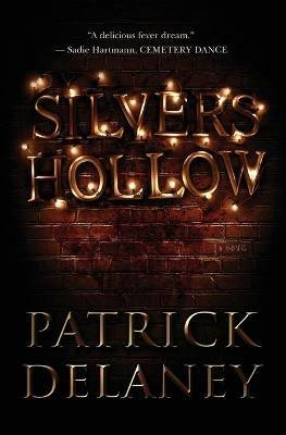 Silvers Hollow - Patrick Delaney - cover