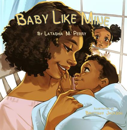 Baby Like Mine - LaTashia M Perry - ebook