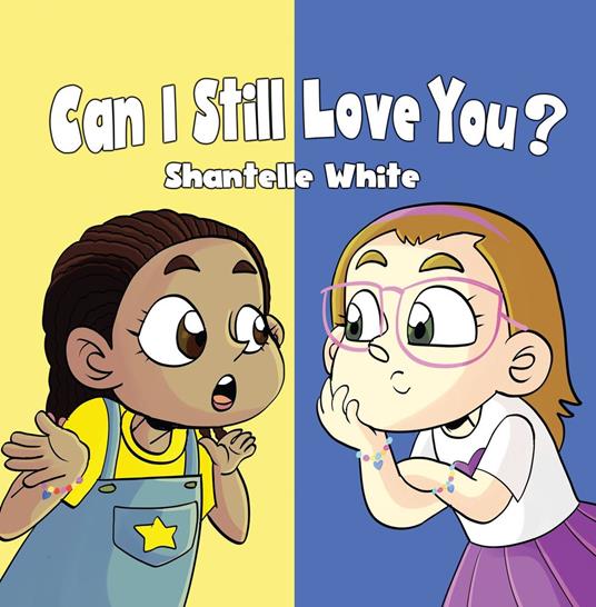 Can I Still Love You? - Shantelle White - ebook